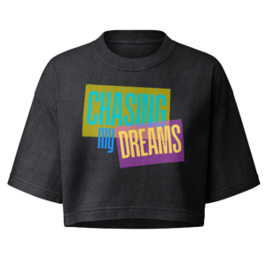 Chasing My Dreams Crop Tee